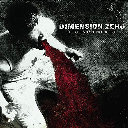 Dimension Zero - He Who Shall Not Bleed - CD image 2