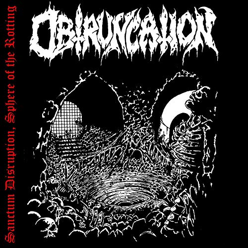 Obtruncation - Sanctum Disruption, Sphere of the Rotting - CD image 2