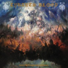 TYRANTS BLOOD - INTO THE KINGDOM OF GRAVES - CD image 2