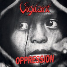 VIGILANT - OPPRESSION – DRAMATIC SURGE - CD image 2