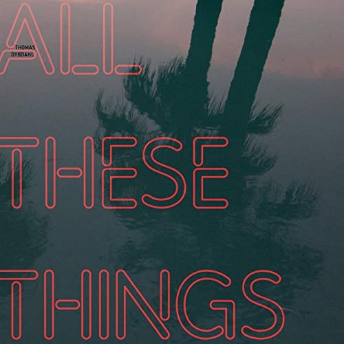 Thomas Dybdahl - All These Things - Vinyl Record image 1