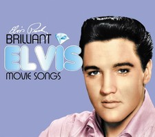 ELVIS PRESLEY - BRILLIANT ELVIS : MOVIE SONGS - CD image 1