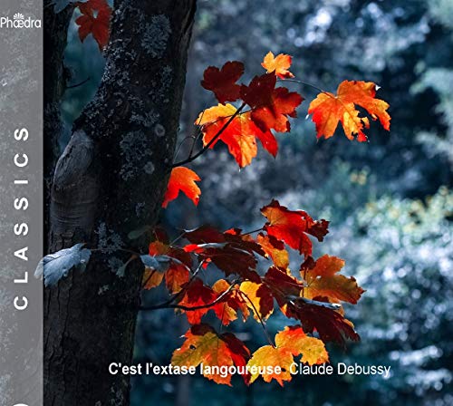 Werner van Mechelen - Claude Debussy: Cest Lextase Langoureuse - CD