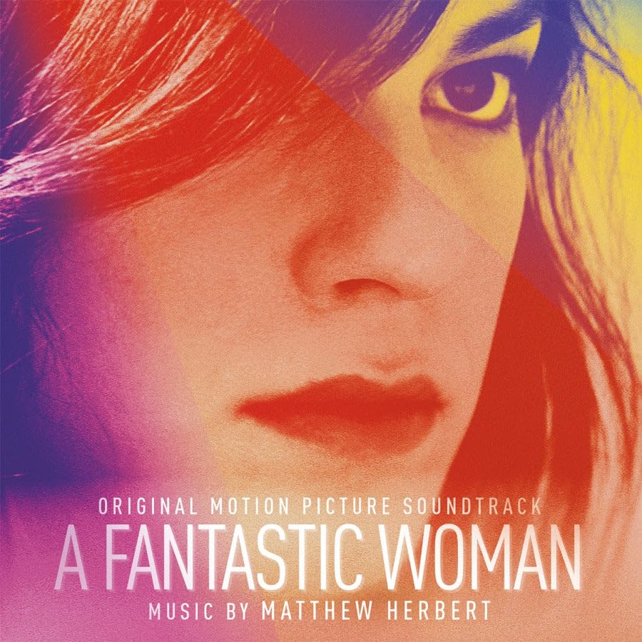 Matthew Herbert - A Fantastic Woman (Original Motion Picture Soundtr image 4