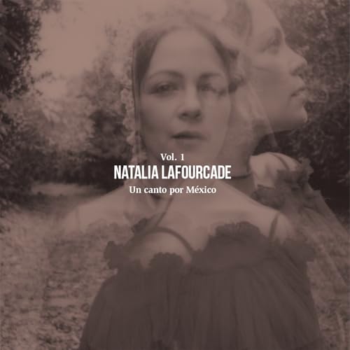 Natalia Lafourcade - Un Canto por Mexico, Vol. 1 - Vinyl Record lp image 1