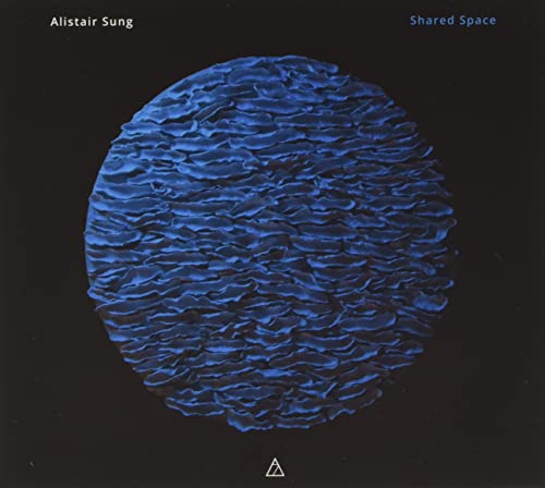 ALISTAIR SUNG - SHARED SPACE - CD ALBUM