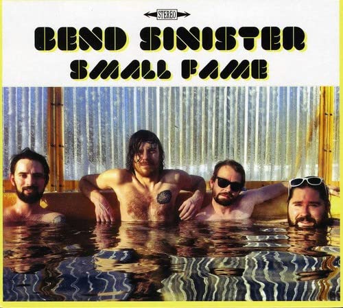 Bend Sinister - Small Fame - CD image 2