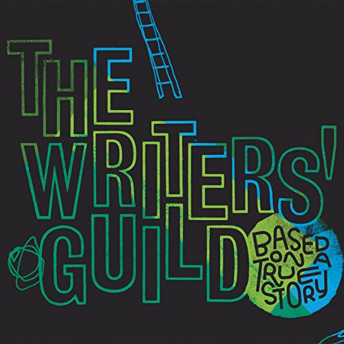 Writers Guild - Based On a True Story - CD image 2