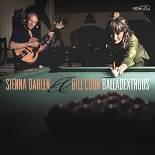 Sienna Dahlen & Bill - Balladextrous - CD image 2