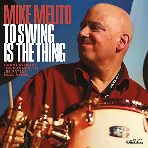 Mike Melito - To swing is the thing - CD image 2