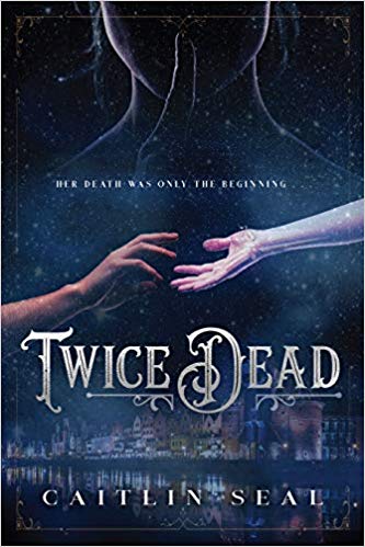 Twice Dead