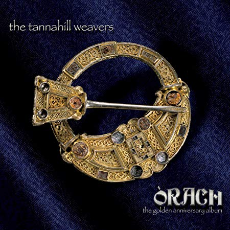 Tannahill Weavers - Orach - CD image 1