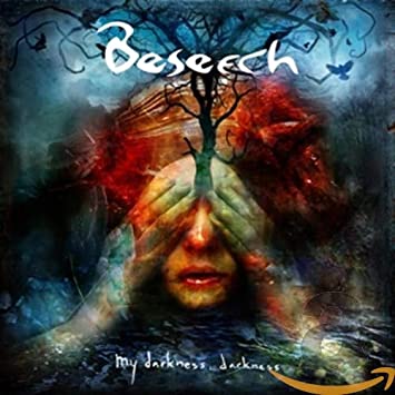 Beseech - My Darkness, Darkness - CD image 1