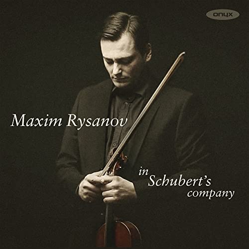 MAXIM RYSANOV - IN SCHUBERT'S COMPANY - CD ALBUM image 1