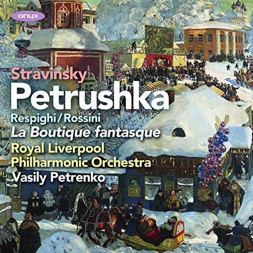 ROYAL LIVERPOOL PHIL - : PETRUSHKA, ROSSINI/RESPIGHI: LA BO - CD ALBUM image 1