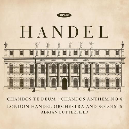 Georg Friedrich Hand - Chandos Te Deum | Chandos Anthem No. 8 - CD image 1