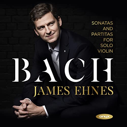 JAMES EHNES - J.S. BACH: SONATAS AND PARTITAS FOR SOLO VIOLI - CD ALBU image 1