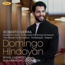 Roberto Sierra: Symphony No. 6/... - CD image 1