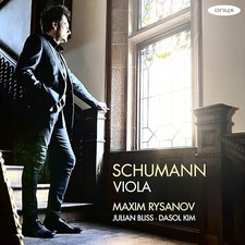 MAXIM RYSANOV - SCHUMANN VIOLA WORKS: OP. 73, OP. 70, OP. 113, - CD AL image 1