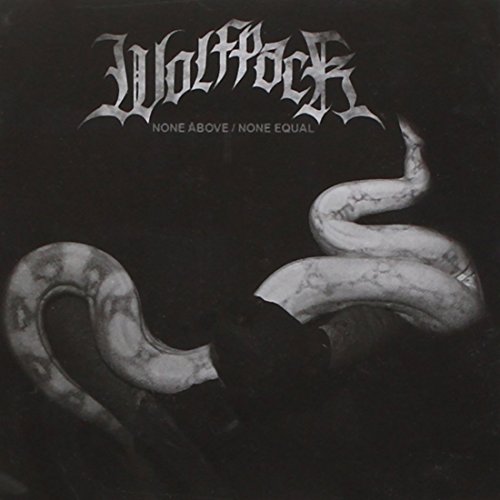 WOLFPACK - NONE ABOVE / NONE EQUAL - CD image 2