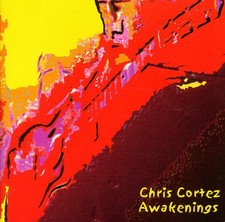 Chris Cortez - Awakenings - CD image 1