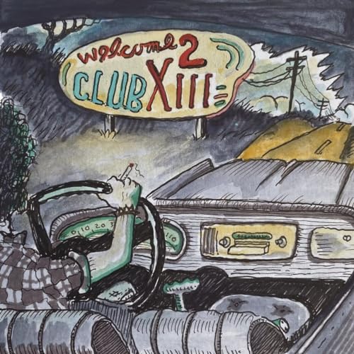 DRIVE-BY TRUCKERS - WELCOME 2 CLUB XIII - CD ALBUM image 1