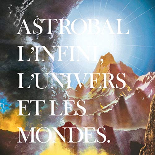 ASTROBAL - LINFINI  LUNIVERS ET LES MON - Vinyl Record image 1