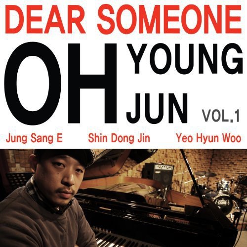 OH - DEAR SOMEONE - CD