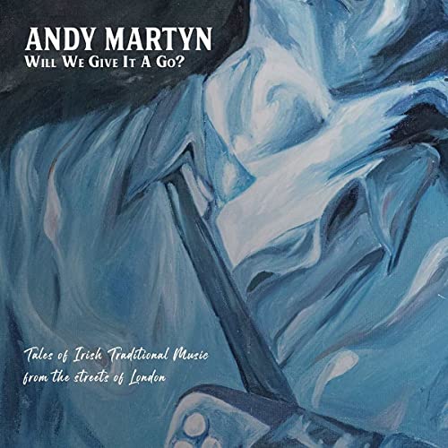 ANDY MARTYN - WILL WE GIVE IT A GO? - CD image 1