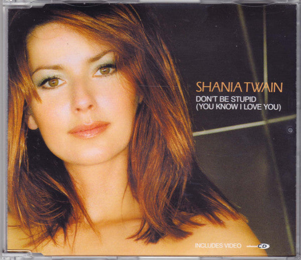 Shania Twain - Don't Be Stupid (You Know I Love You) - Used CD image 6