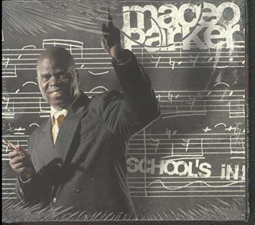 Maceo Parker - School's In! - CD