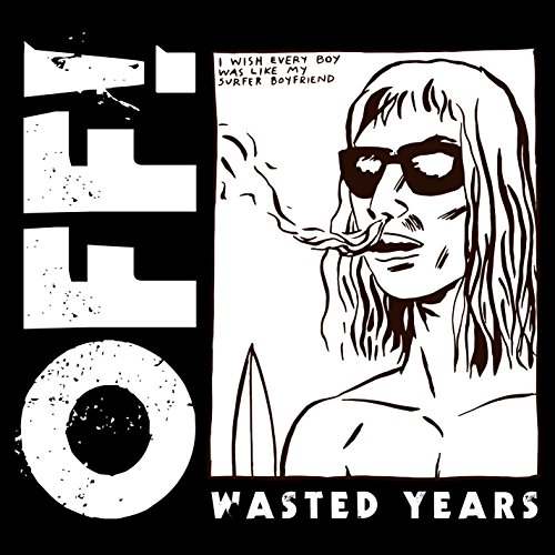 OFF! - Wasted Years - CD image 1