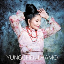 YUNGCHEN LHAMO - ONE DROP OF KINDNESS - CD ALBUM image 1