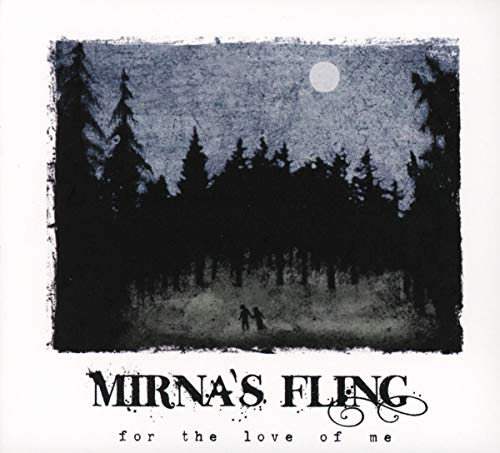 Mirna's Fling - For The Love Of Me - CD image 2