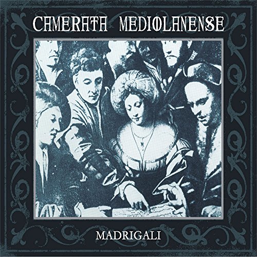 Camerata Mediolanens - Madrigali - CD image 2