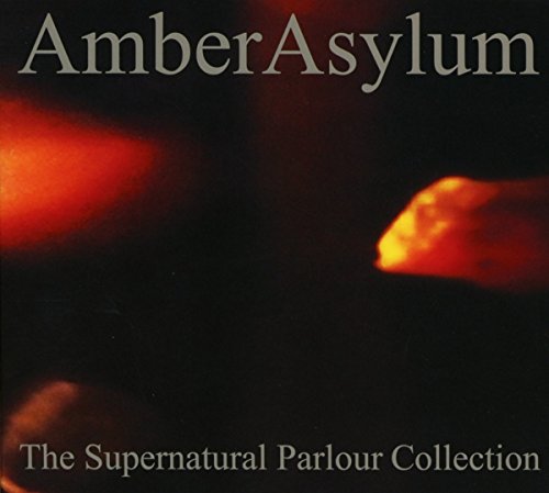 AMBER ASYLUM - SUPERNATURAL PARLOUR COLLECTION (2CD DIGIPAK) - CD image 2