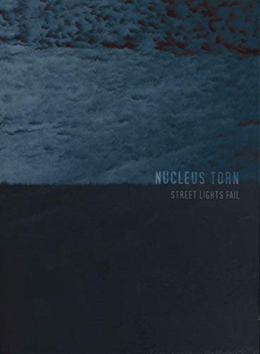 NUCLEUS TORN - STREET LIGHTS FAIL - CD image 2