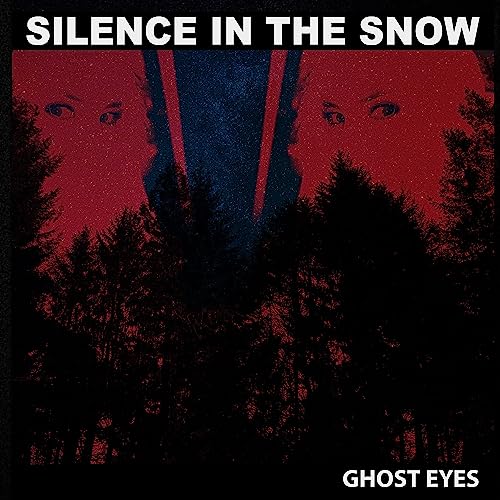 SILENCE IN THE SNOW - GHOST EYES - CDD image 2
