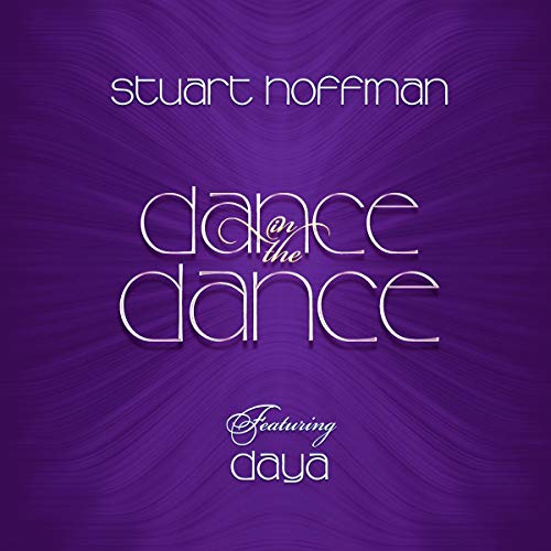 Stuart Hoffman & Day - Dance in the Dance - CD image 2