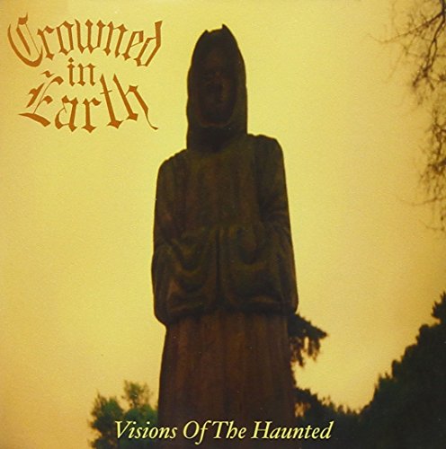 CROWNED IN EARTH - VISIONS OF THE HAUNTED - CD image 2