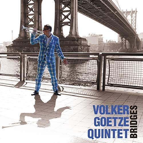 Volker Goetze Quinte - Bridges - CD