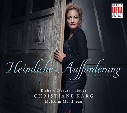 Christiane Karg - Heimliche Aufforderung - CD image 1