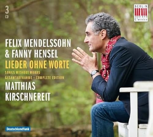 Felix Mendelssohn - & Fanny Hensel: Lieder Ohne Worte - CD image 1
