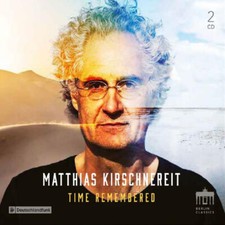MATTHIAS KIRSCHNEREI - TIME REMEMBERED - CD image 1