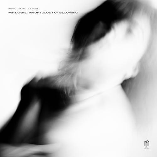 FRANCESCA GUCCIONE - PANTA RHEI AN ONTOLOGY OF BEC - Vinyl Record lp image 1