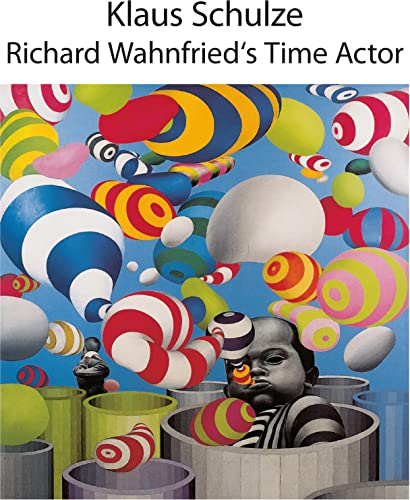 KLAUS SCHULZE - RICHARD WAHNFRIEDS TIME ACTOR - CD image 1