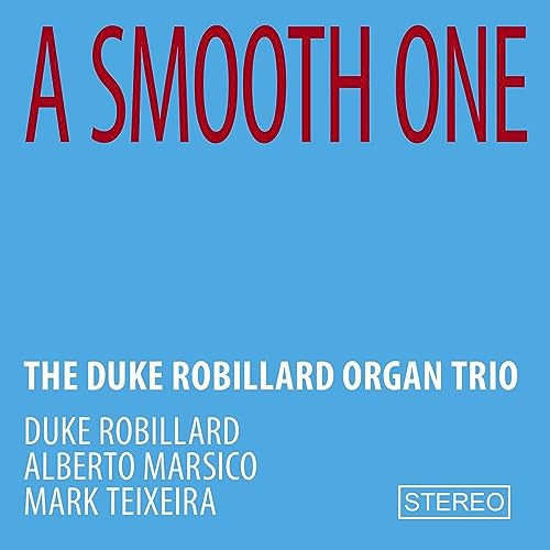 DUKE ROBILLARD - A Smooth One - CD image 1