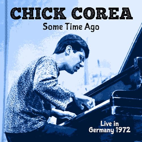 Chick Corea - Some Time Ago (Live in Germany 1972) - cd image 1