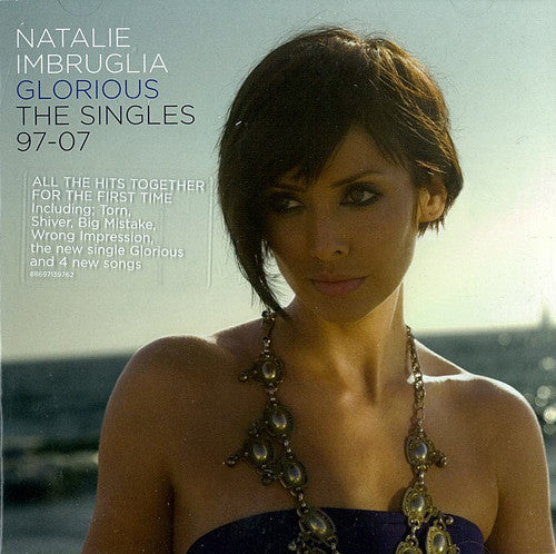 Natalie Imbruglia - Glorious: The Singles 97-07 - CD image 2