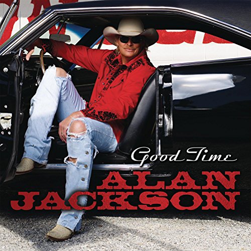 Alan Jackson - Good Time - CD image 1